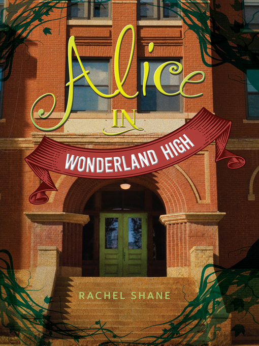 Title details for Alice in Wonderland High by Rachel Shane - Available